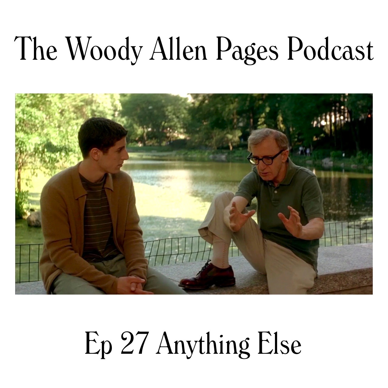 Episode 27 – Anything Else (2003)